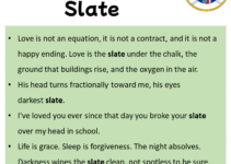 Sentences with Slate, Slate in a Sentence in English, Sentences For Slate Sentences with Slate, Slate in a Sentence in English, Sentences For Slate